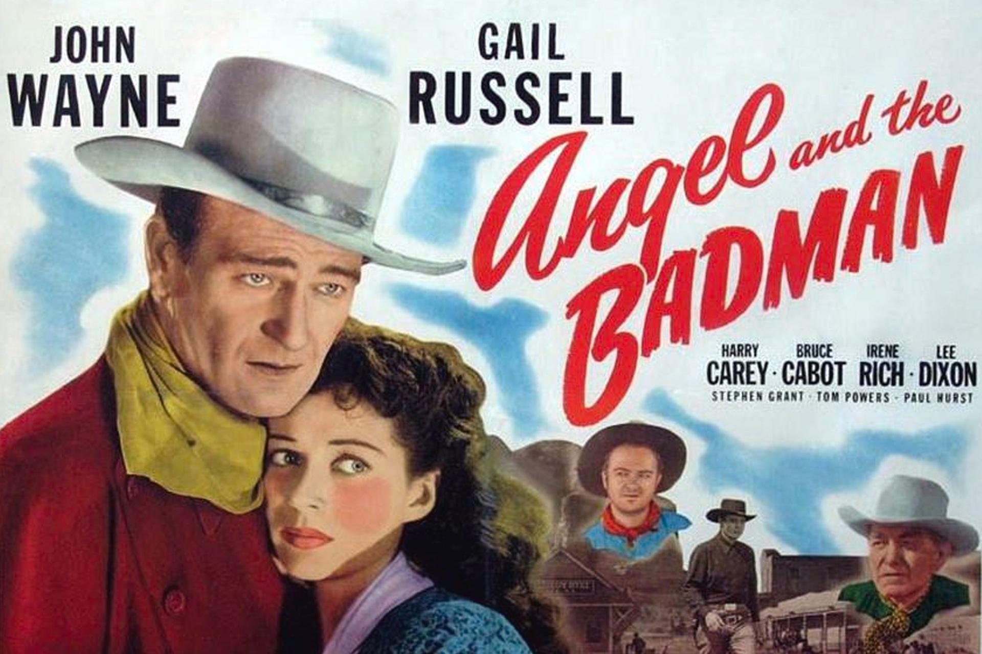 Angel and the Badman (1947)