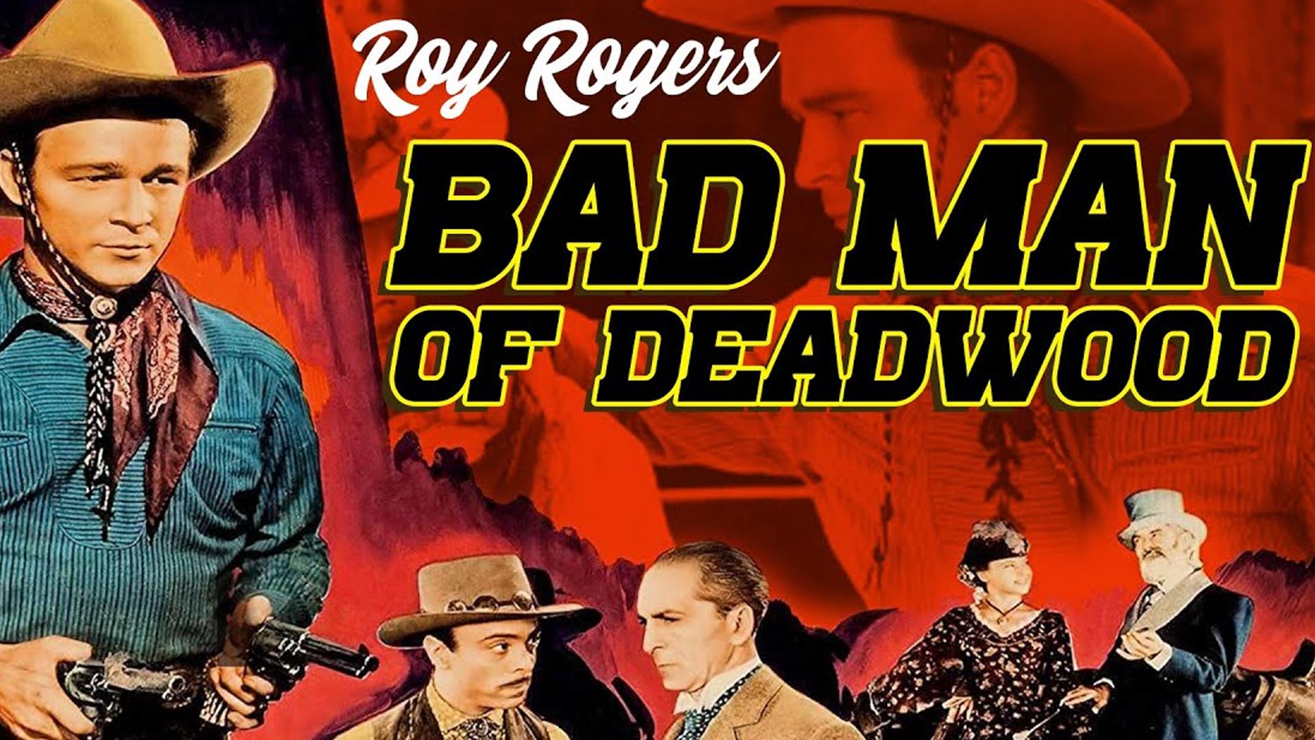 Bad Man of Deadwood (1941)