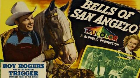 Bells of San Angelo (1947)