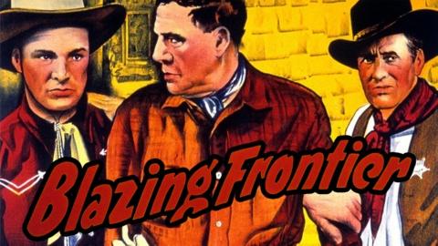 Blazing Frontier (1943)