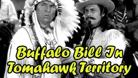 Buffalo Bill in Tomahawk Territory (1952)