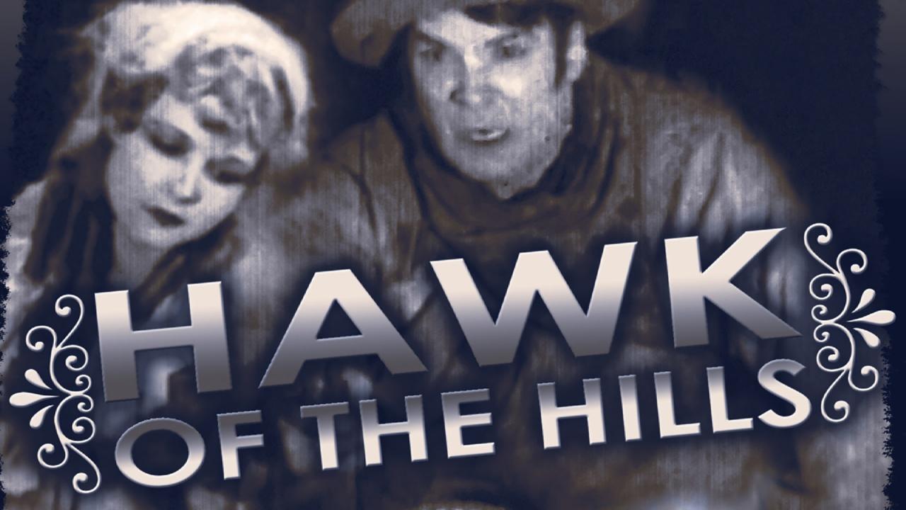 Hawk of The Hills (1929)