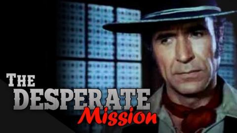 The Desperate Mission (1969)