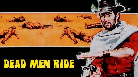 Dead Men Ride (1971)