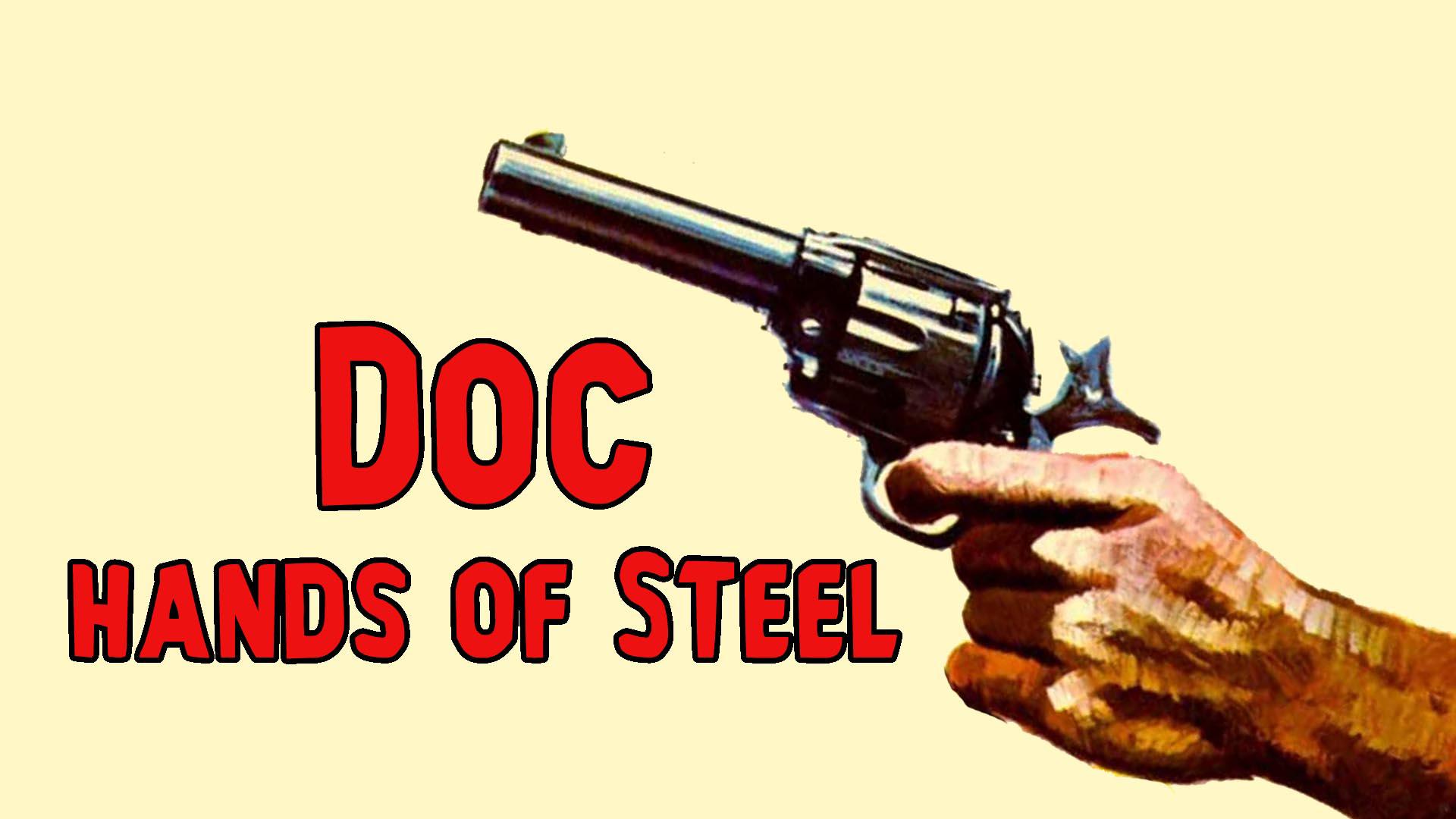 Doc, Hands of Steel (1965)